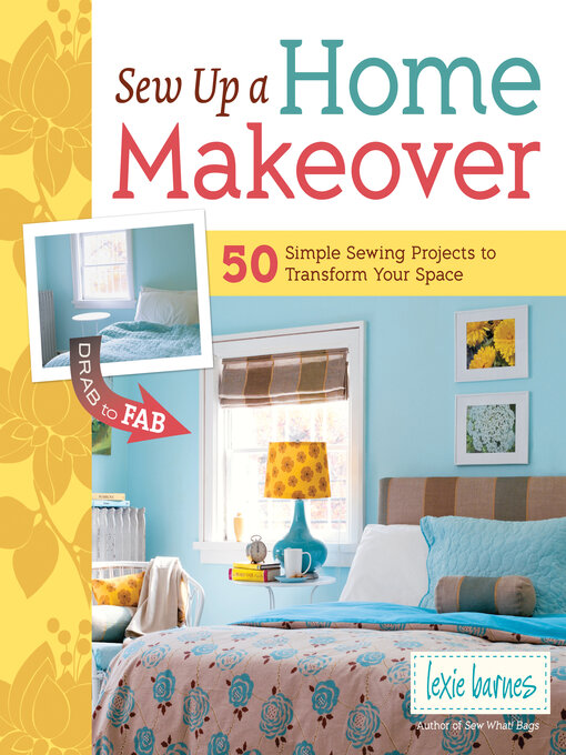 Title details for Sew Up a Home Makeover by Lexie Barnes - Available